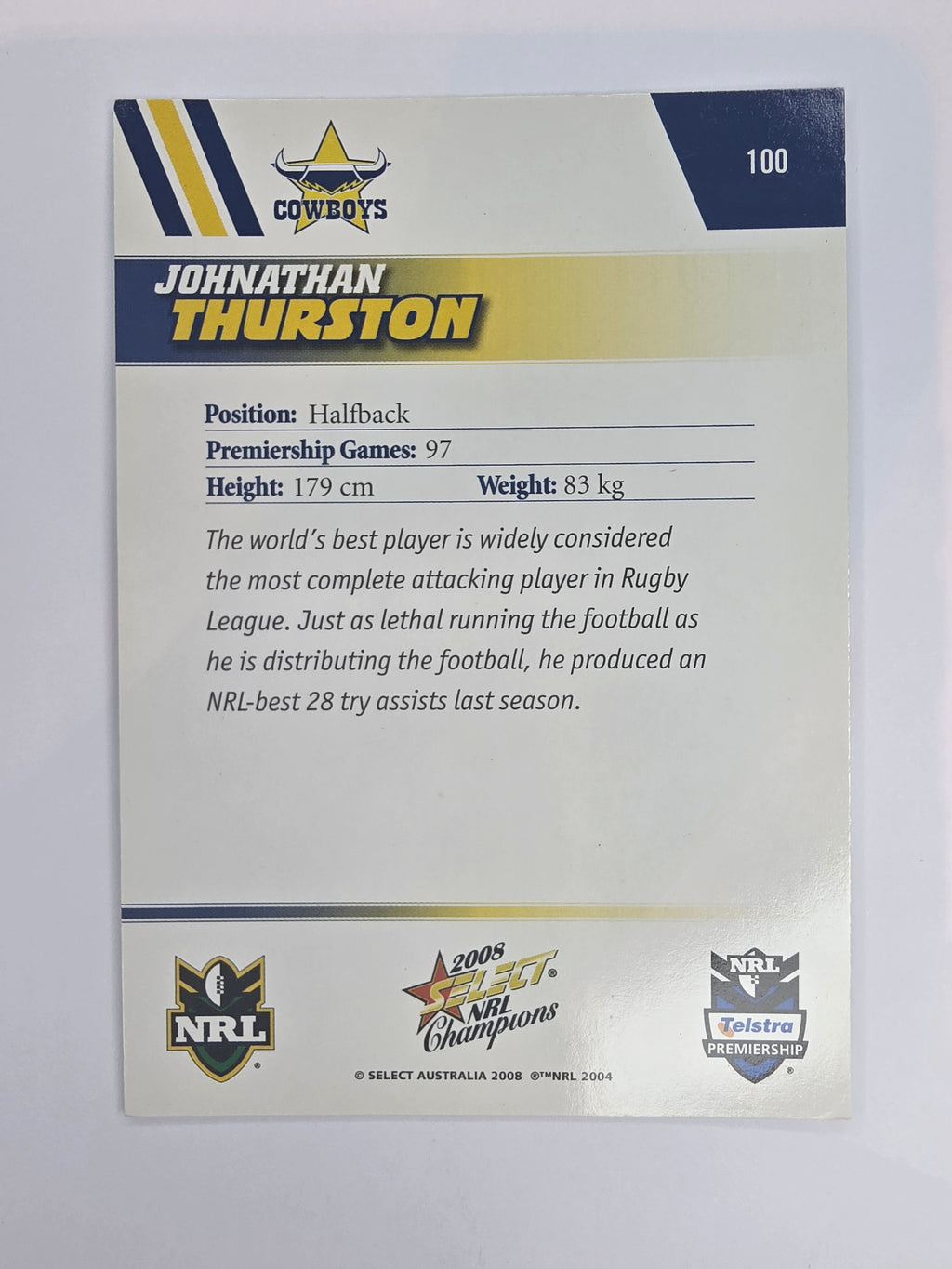 NRL 2008 Champions Base Card #100 Johnathan Thurston North Queensland Cowboys