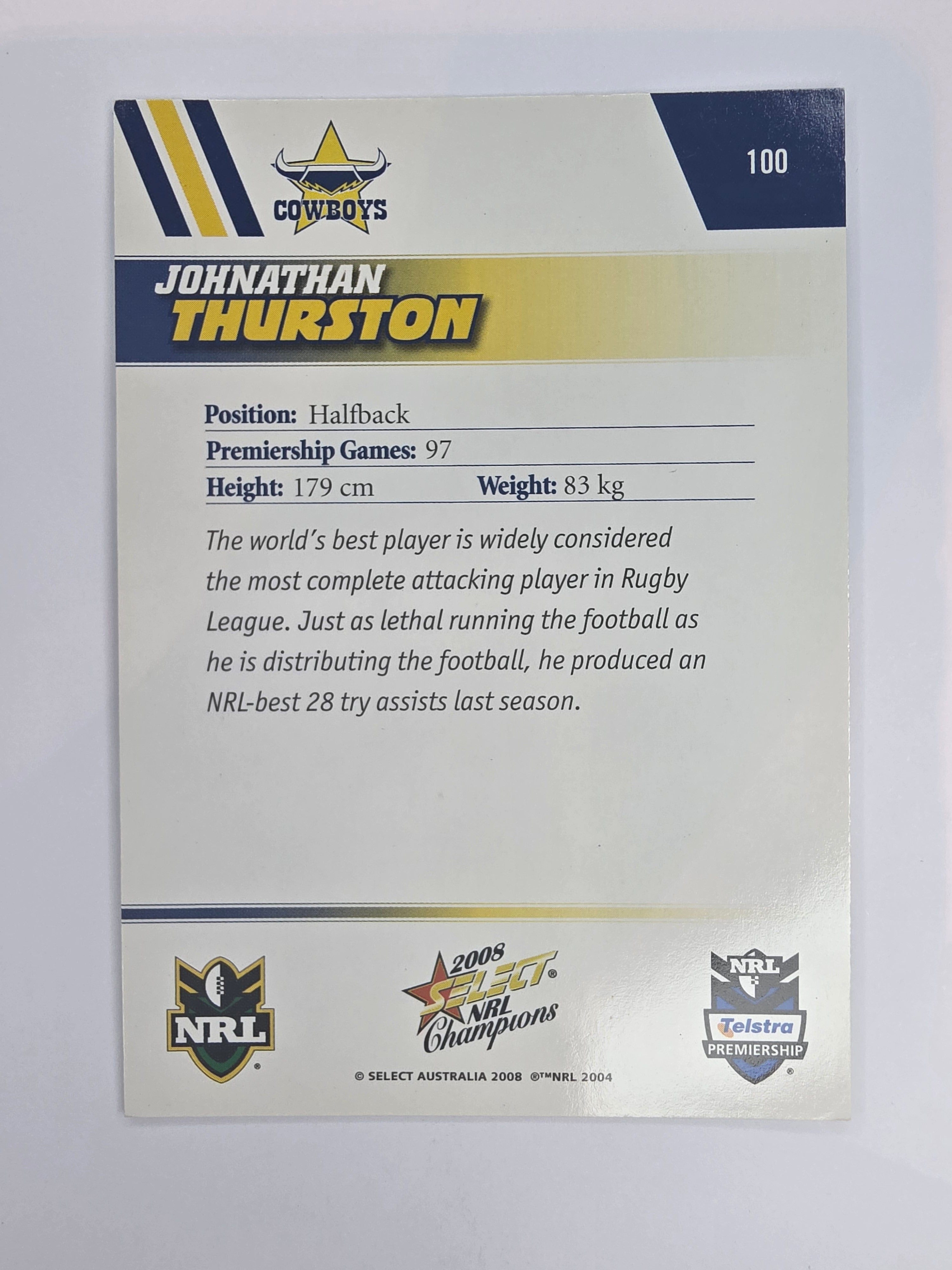 NRL 2008 Champions Base Card #100 Johnathan Thurston North Queensland Cowboys