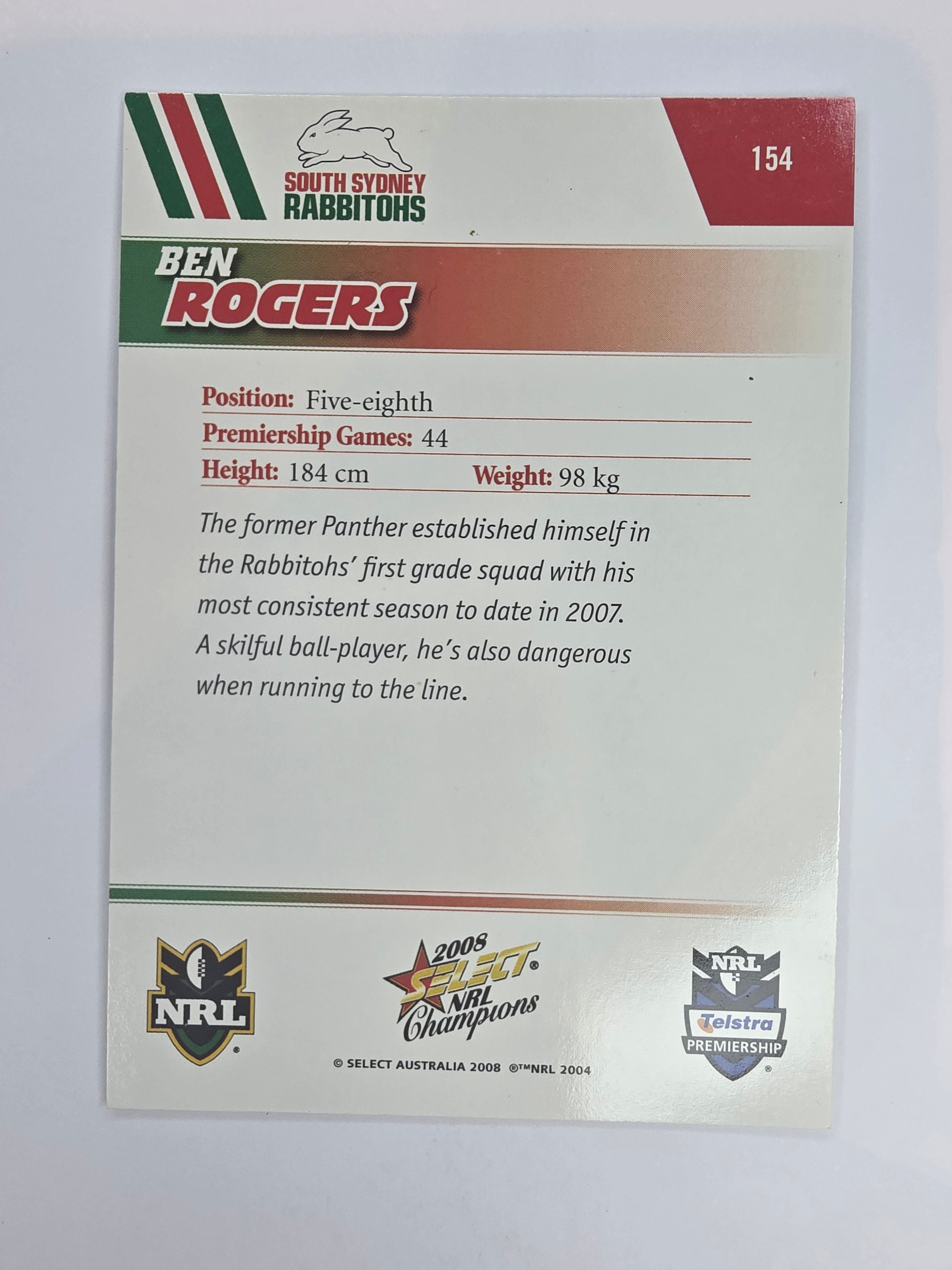 NRL 2008 Champions Base Card #154 Ben Rogers South Sydney Rabbitohs