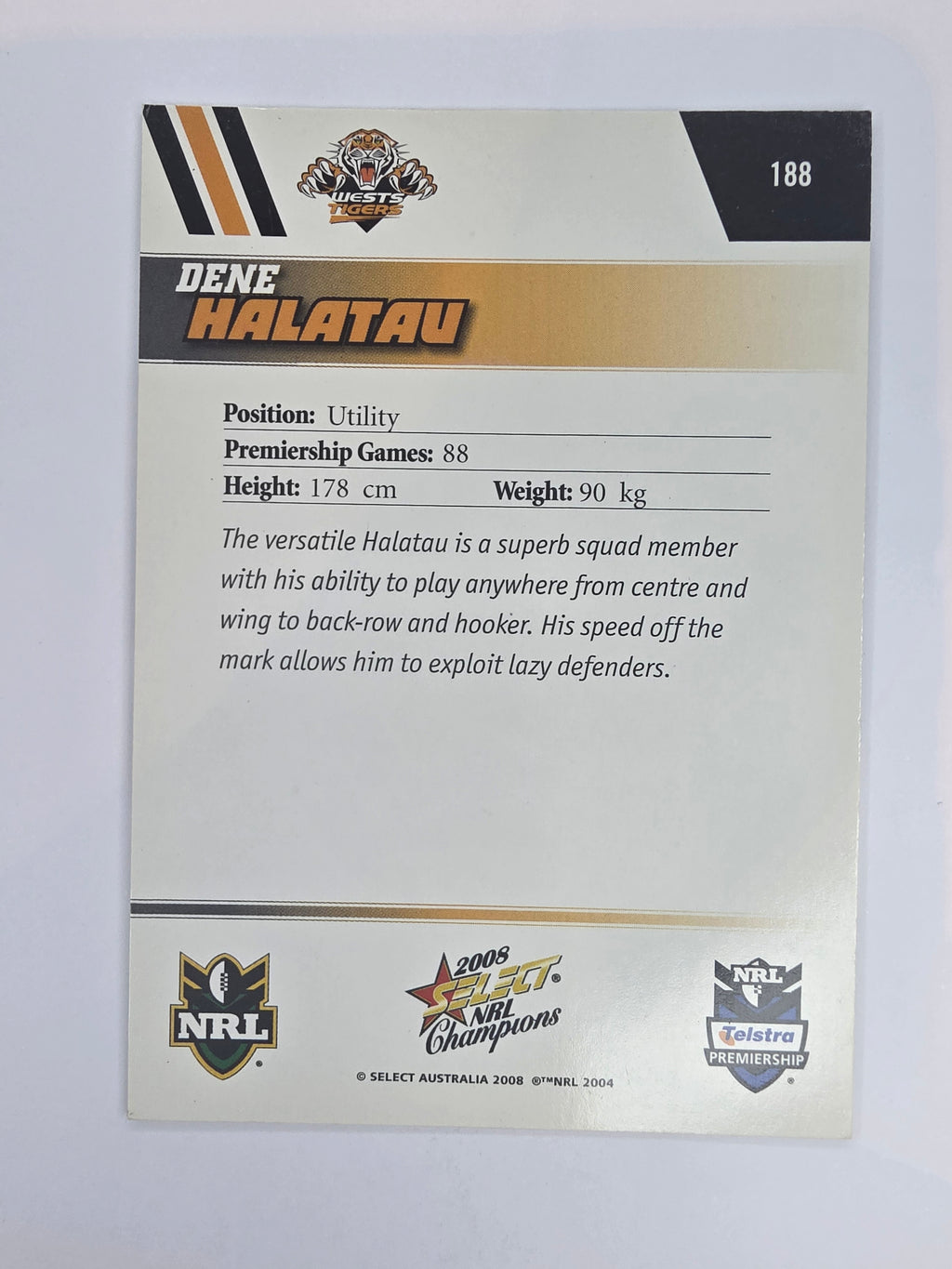 NRL 2008 Champions Base Card #188 Dene Halatau Wests Tigers