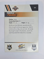NRL 2008 Champions Base Card #191 Taniela Tuiaki Wests Tigers