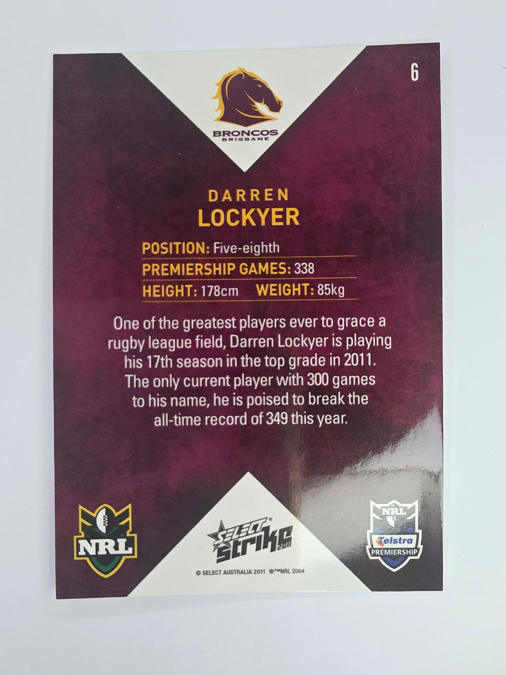 NRL 2011 Strike Base Card #6 Darren Lockyer Brisbane Broncos