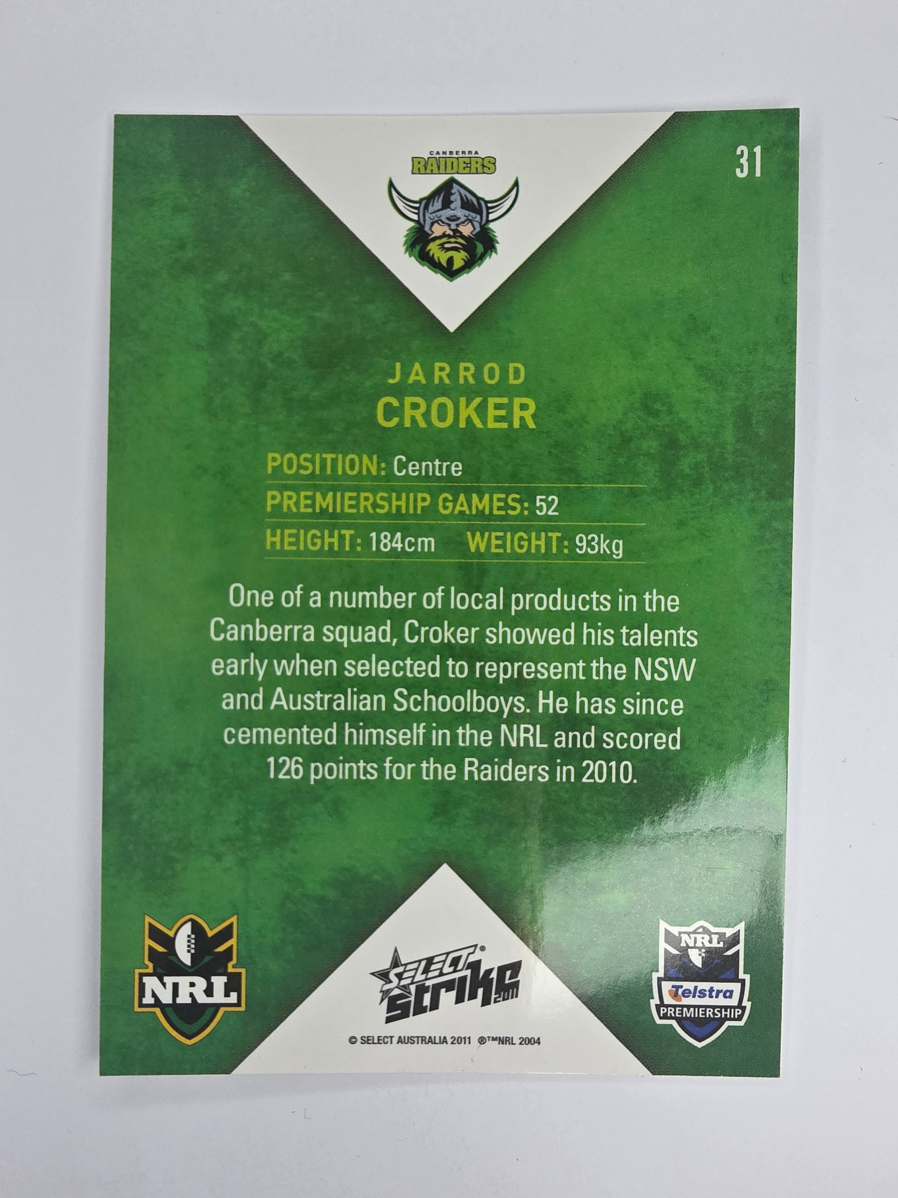 NRL 2011 Strike Base Card #31 Jarrod Croker Canberra Raiders