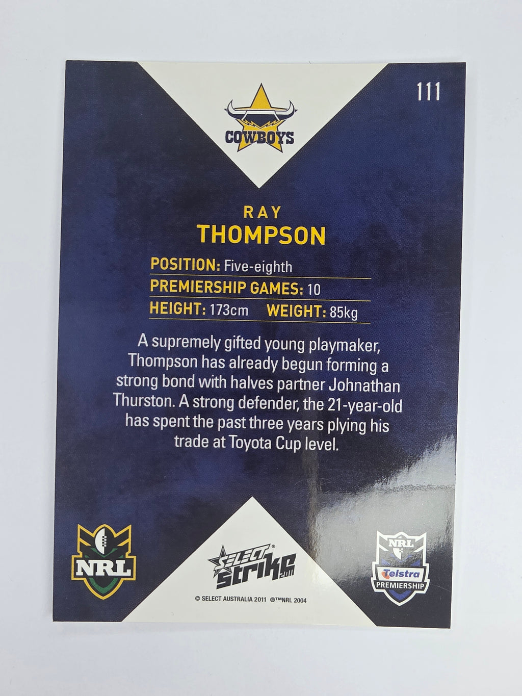 NRL 2011 Strike Base Card #111 Ray Thompson North Queensland Cowboys