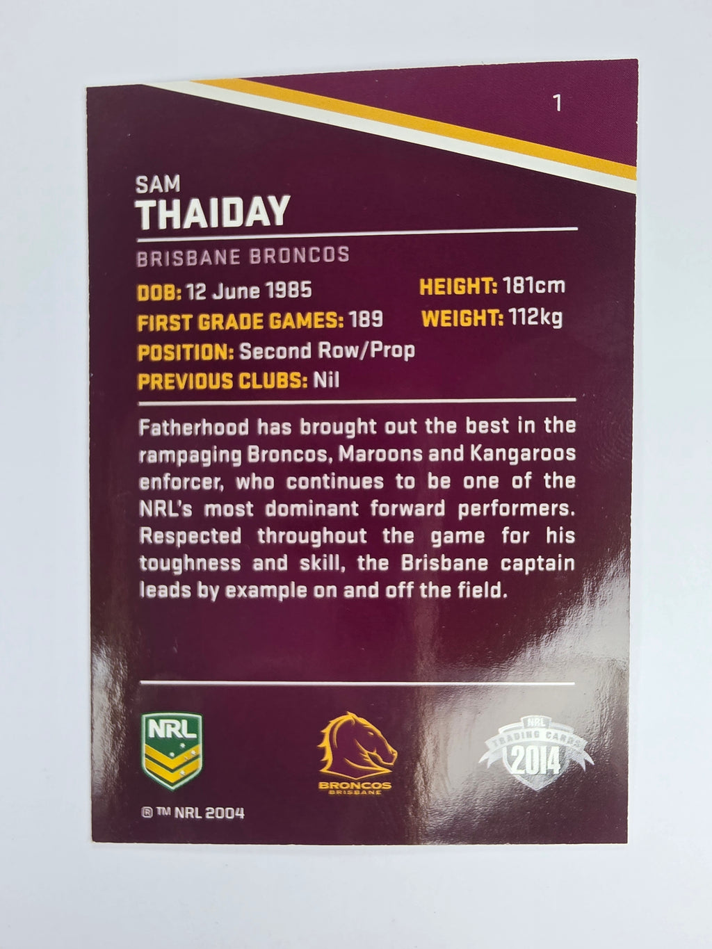 NRL 2014 Traders Base Card #1 Sam Thaiday Brisbane Broncos