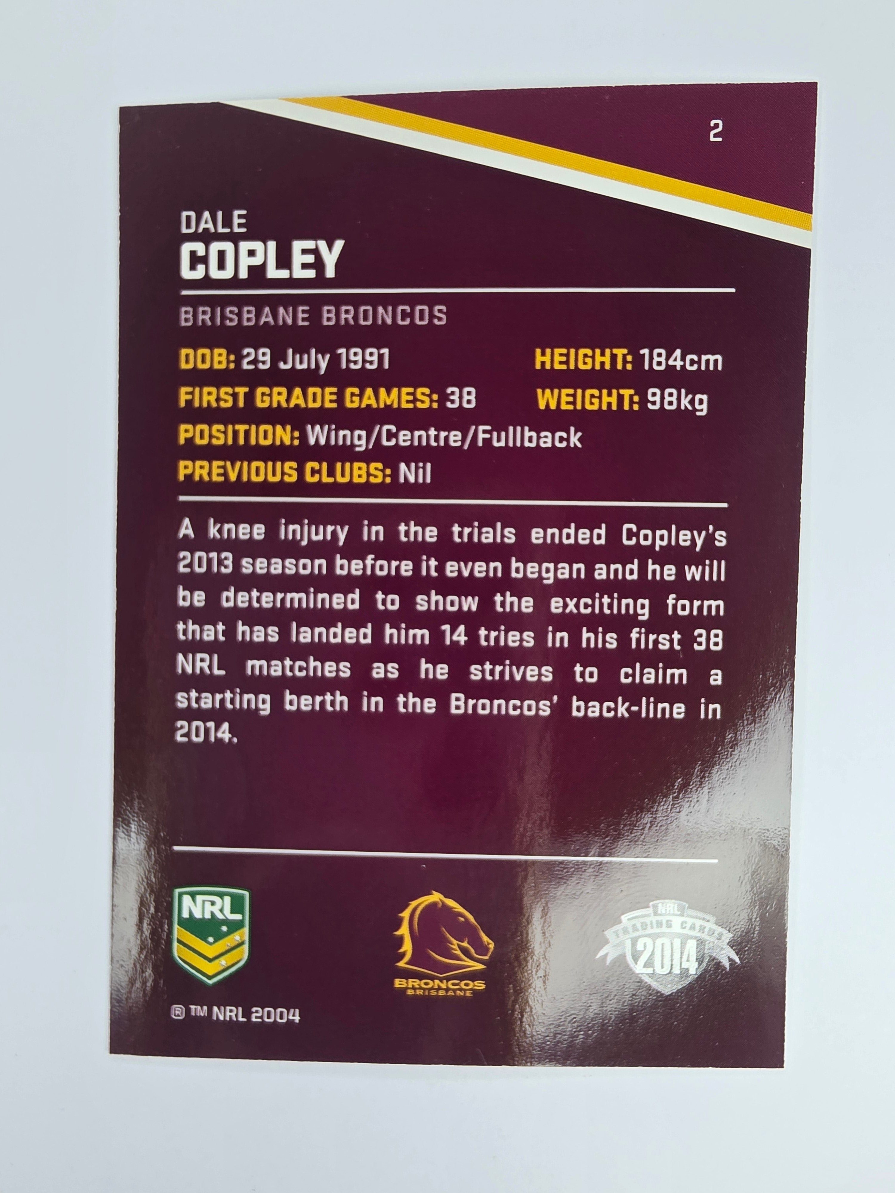 NRL 2014 Traders Base Card #2 Dale Copley Brisbane Broncos