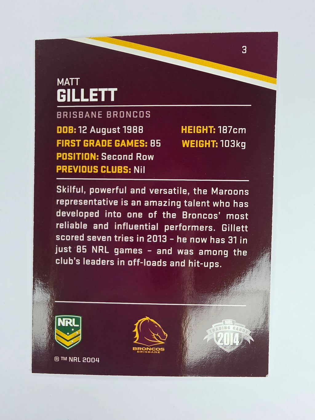 NRL 2014 Traders Base Card #3 Matt Gillett Brisbane Broncos