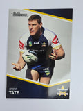 NRL 2014 Traders Base Card #44 Brent Tate North Queensland Cowboys