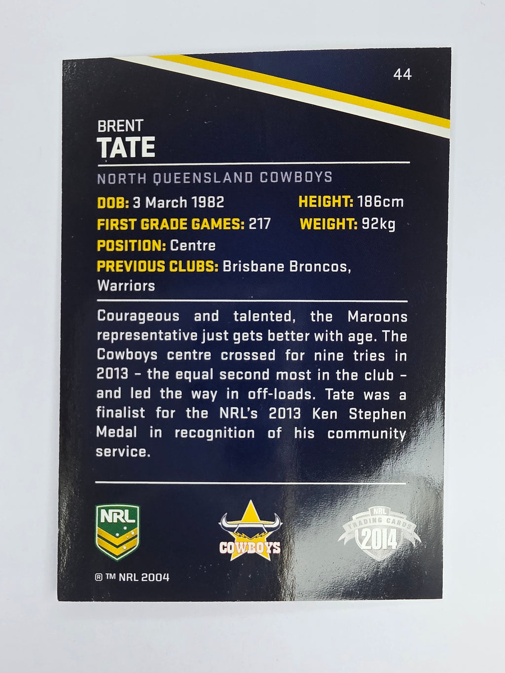 NRL 2014 Traders Base Card #44 Brent Tate North Queensland Cowboys