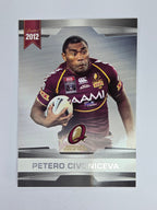 NRL 2012 Limited Edition Base Card #37 Petero Civoniceva State of Origin QLD