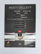 NRL 2012 Limited Edition Base Card #39 Matt Gillett State of Origin QLD
