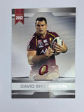 NRL 2012 Limited Edition Base Card #43 David Shillington State of Origin QLD