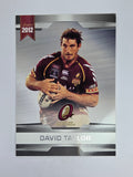 NRL 2012 Limited Edition Base Card #46 David Taylor State of Origin QLD