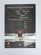 NRL 2012 Limited Edition Base Card #48 Johnathan Thurston State of Origin QLD