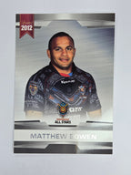 NRL 2012 Limited Edition Base Card #50 Matthew Bowen All Stars Indigenous