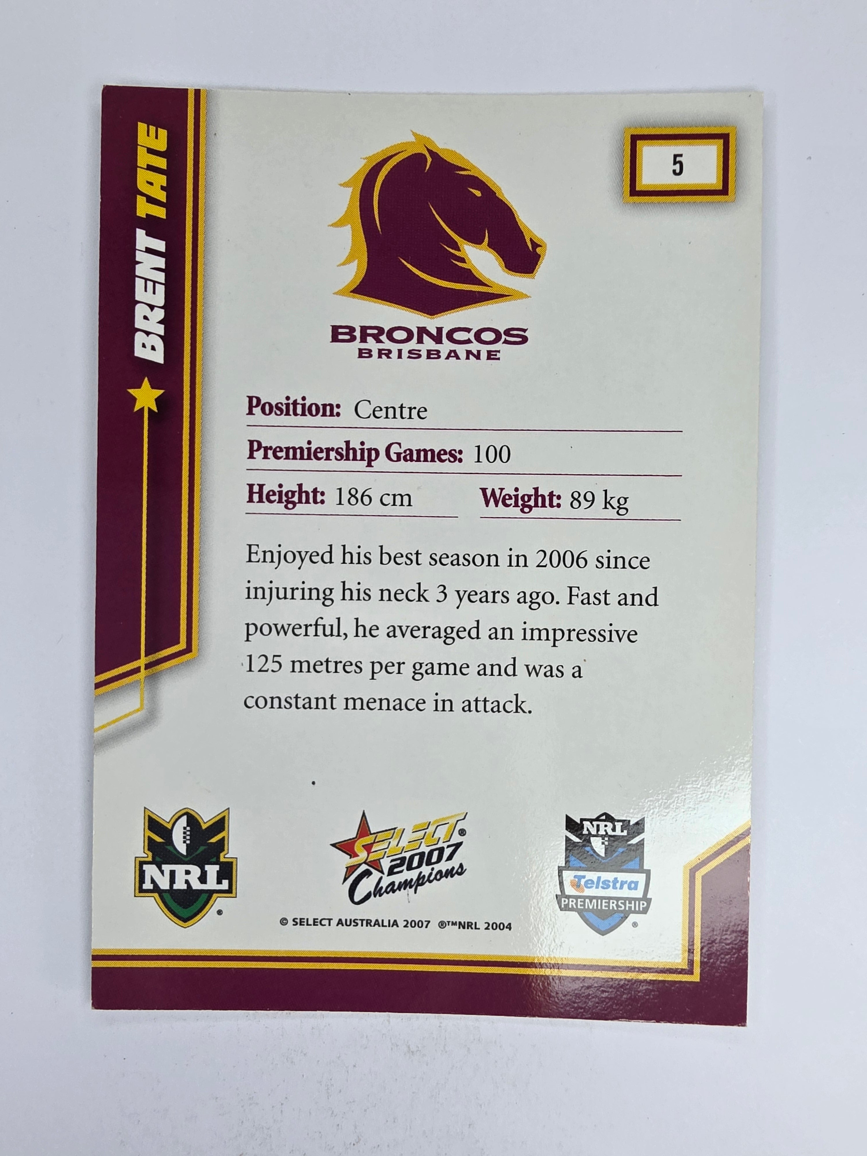 NRL 2007 Champions Base Card #5 Brent Tate Brisbane Broncos