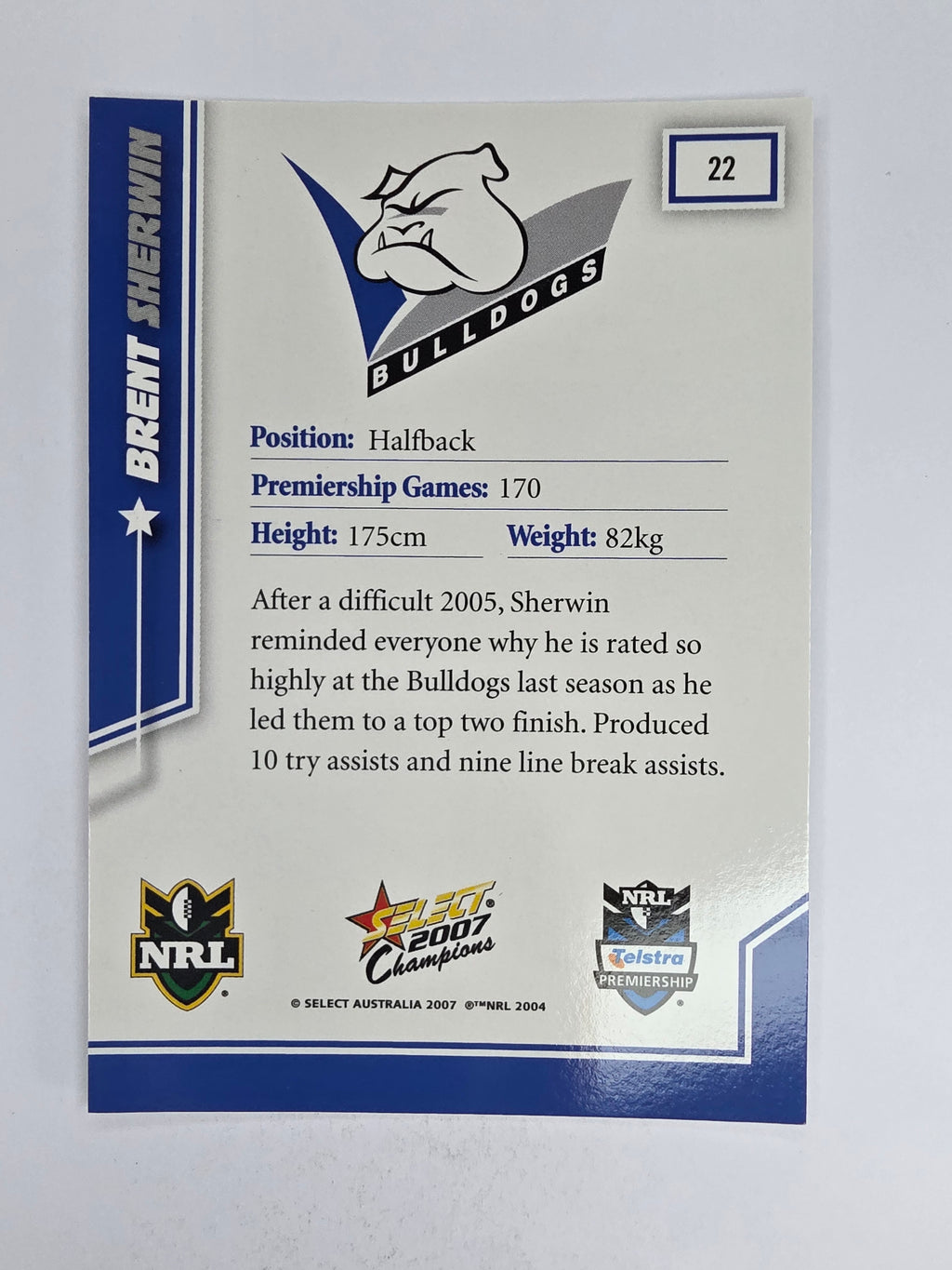 NRL 2007 Champions Base Card #22 Brent Sherwin Canterbury Bankstown Bulldogs