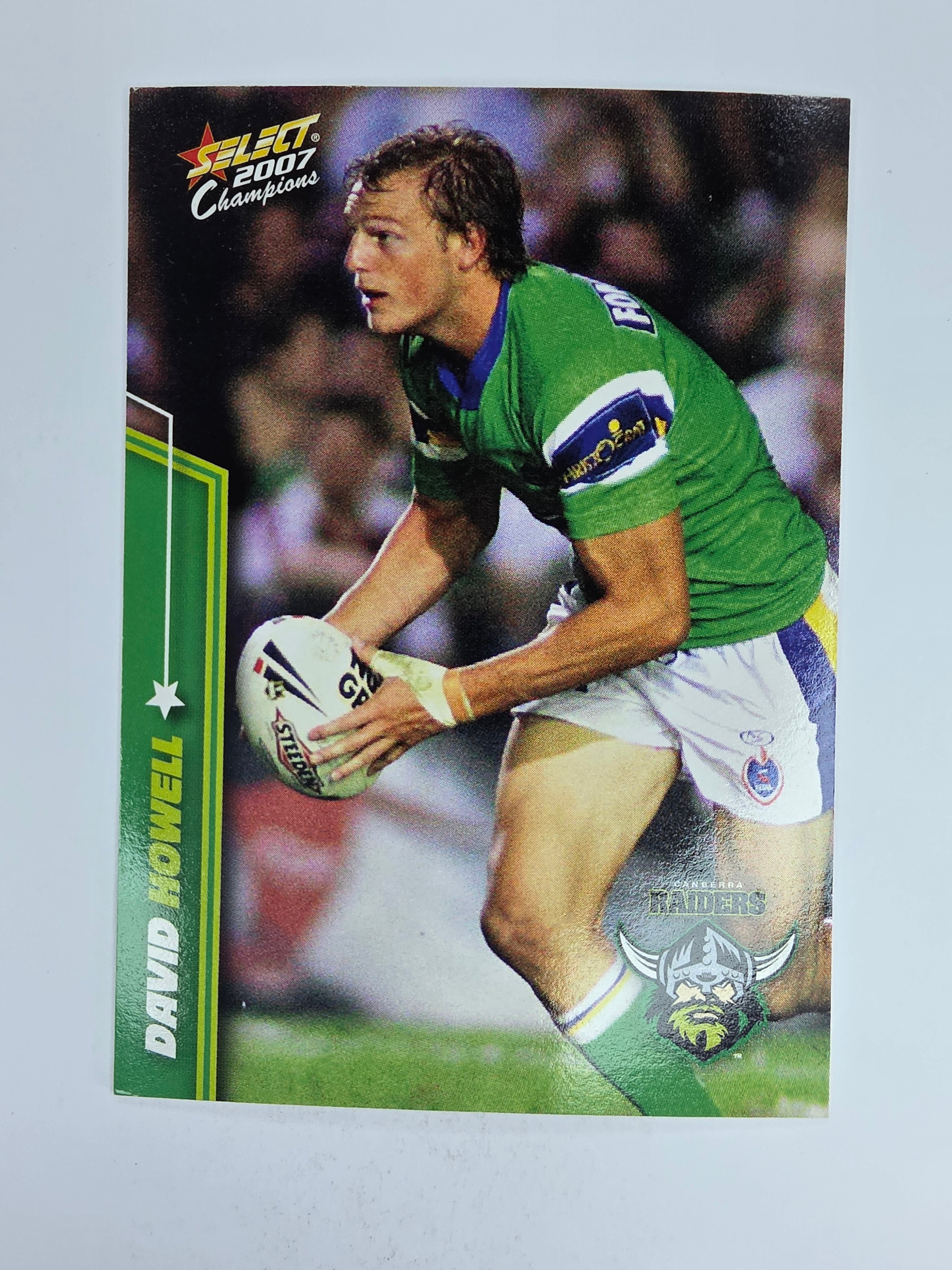 NRL 2007 Champions Base Card #28 David Howell Canberra Raiders