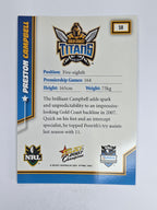 NRL 2007 Champions Base Card #58 Preston Campbell Gold Coast Titans