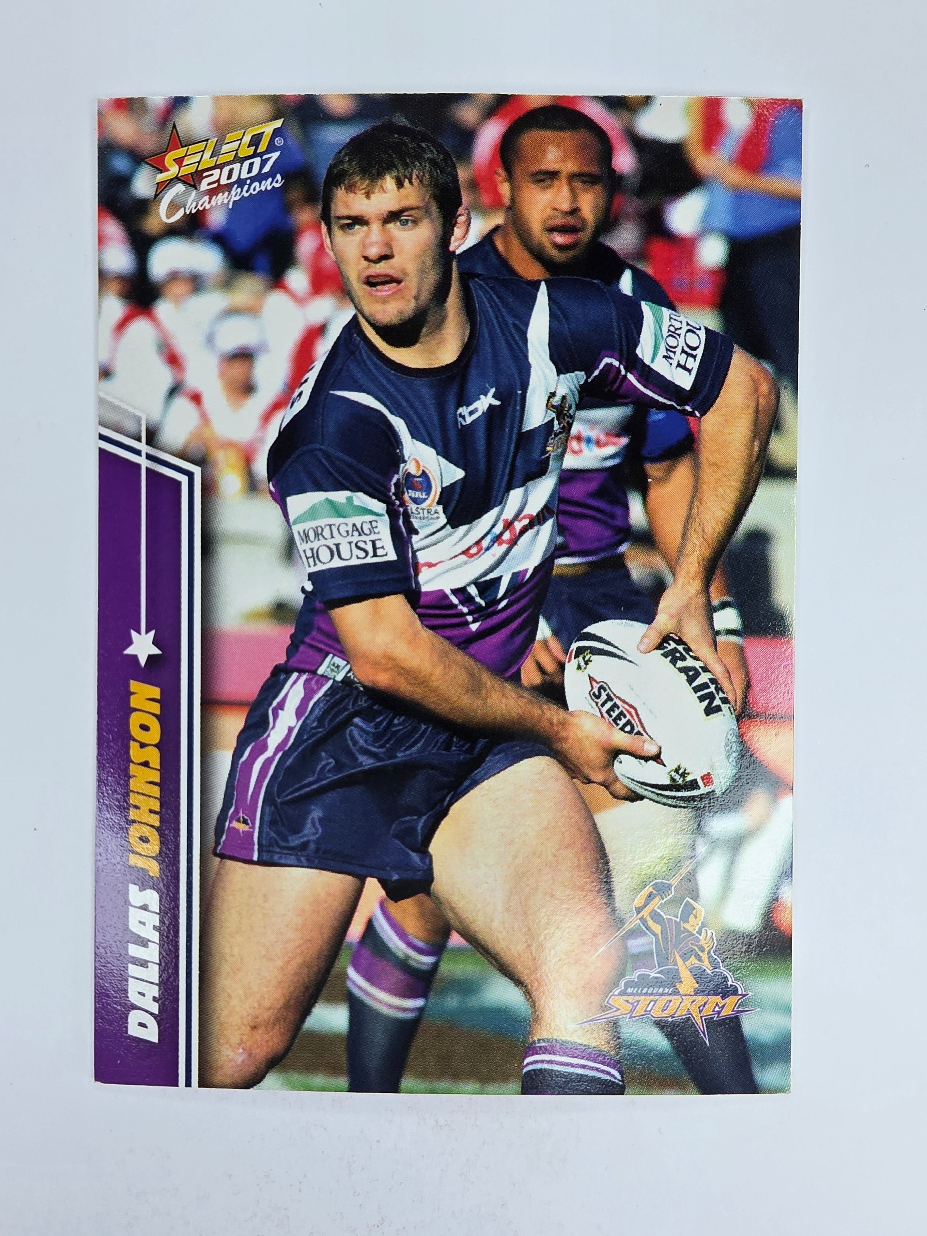 NRL 2007 Champions Base Card #86 Dallas Johnson Melbourne Storm