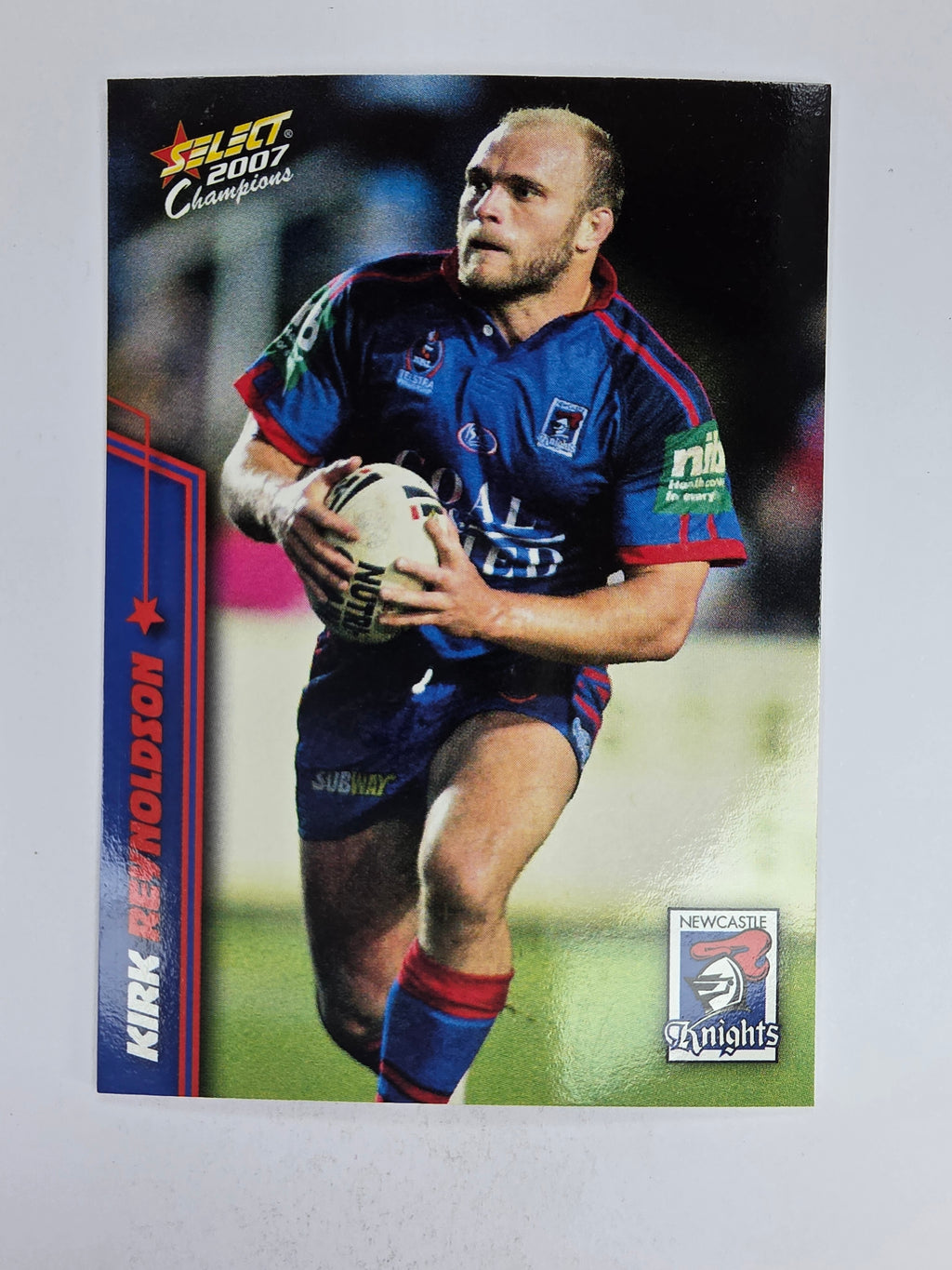 NRL 2007 Champions Base Card #98 Kirk Reynoldson Newcastle Knights
