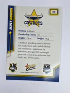 NRL 2007 Champions Base Card #100 Matt Bowen North Queensland Cowboys