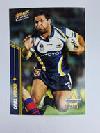 NRL 2007 Champions Base Card #104 Carl Webb North Queensland Cowboys