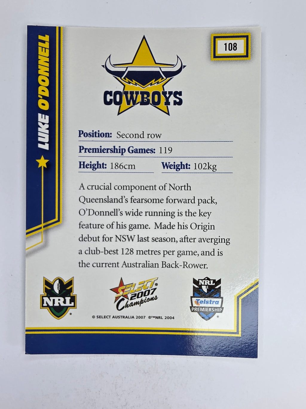 NRL 2007 Champions Base Card #108 Luke O’Donnell North Queensland Cowboys