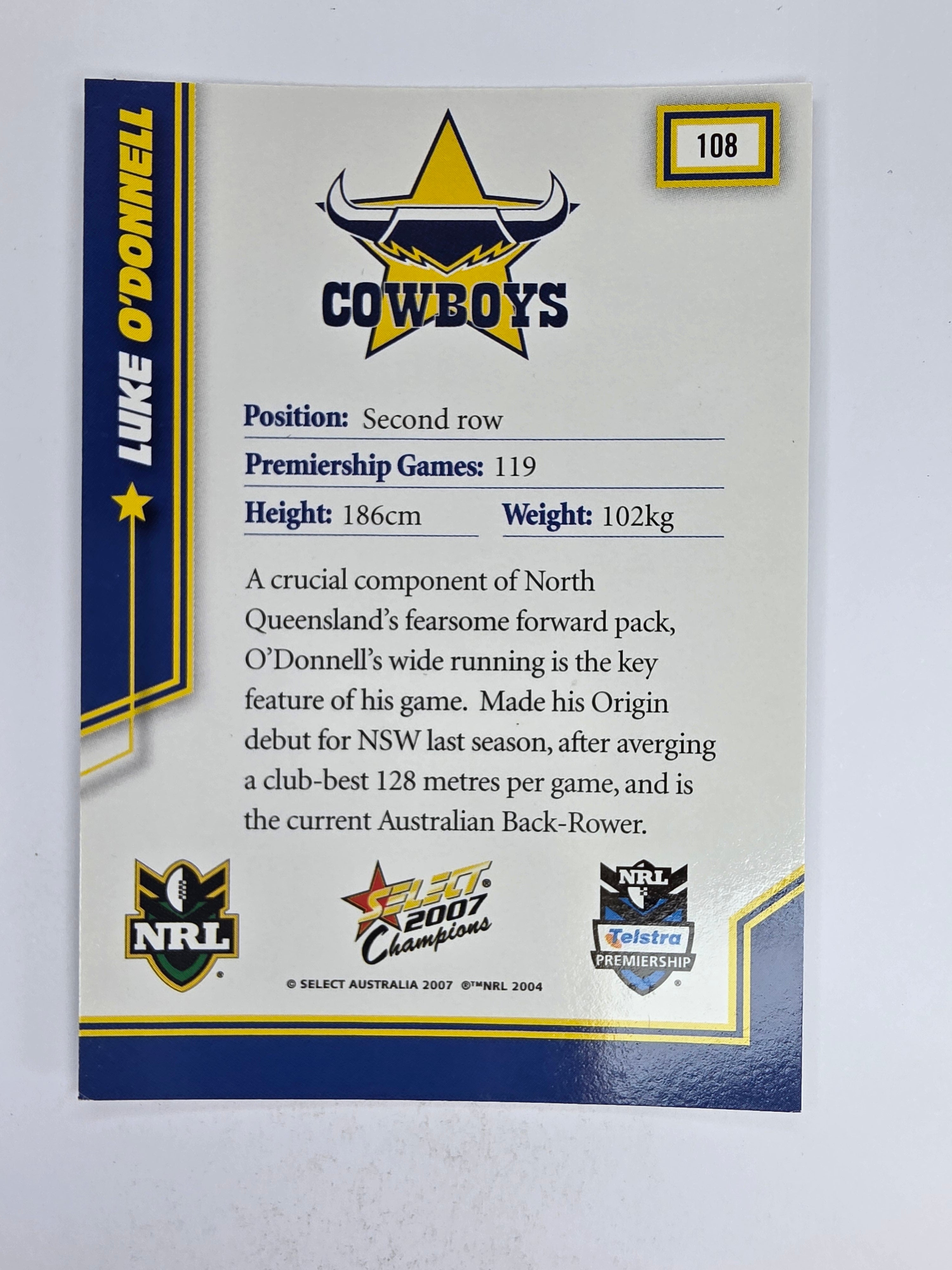 NRL 2007 Champions Base Card #108 Luke O’Donnell North Queensland Cowboys