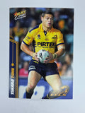 NRL 2007 Champions Base Card #116 Timana Tahu Parramatta Eels