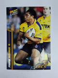 NRL 2007 Champions Base Card #122 Fuifui Moimoi Parramatta Eels