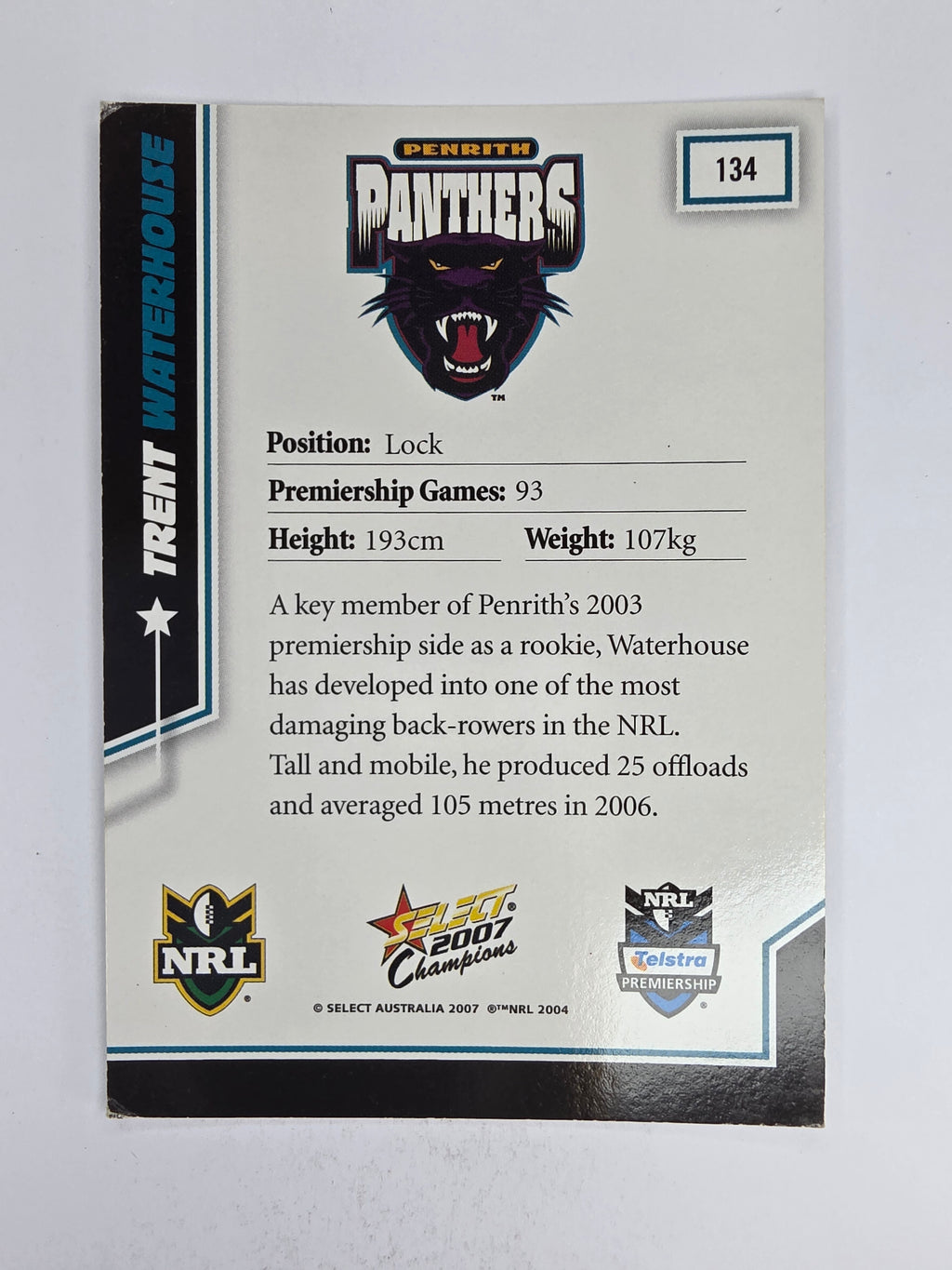 NRL 2007 Champions Base Card #134 Trent Waterhouse Penrith Panthers