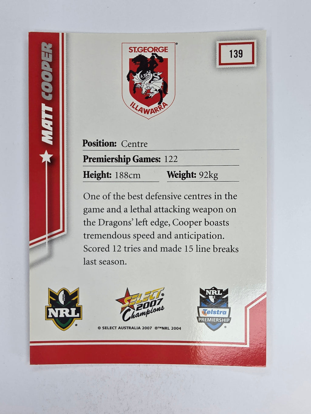NRL 2007 Champions Base Card #139 Matt Cooper St George Illawarra Dragons