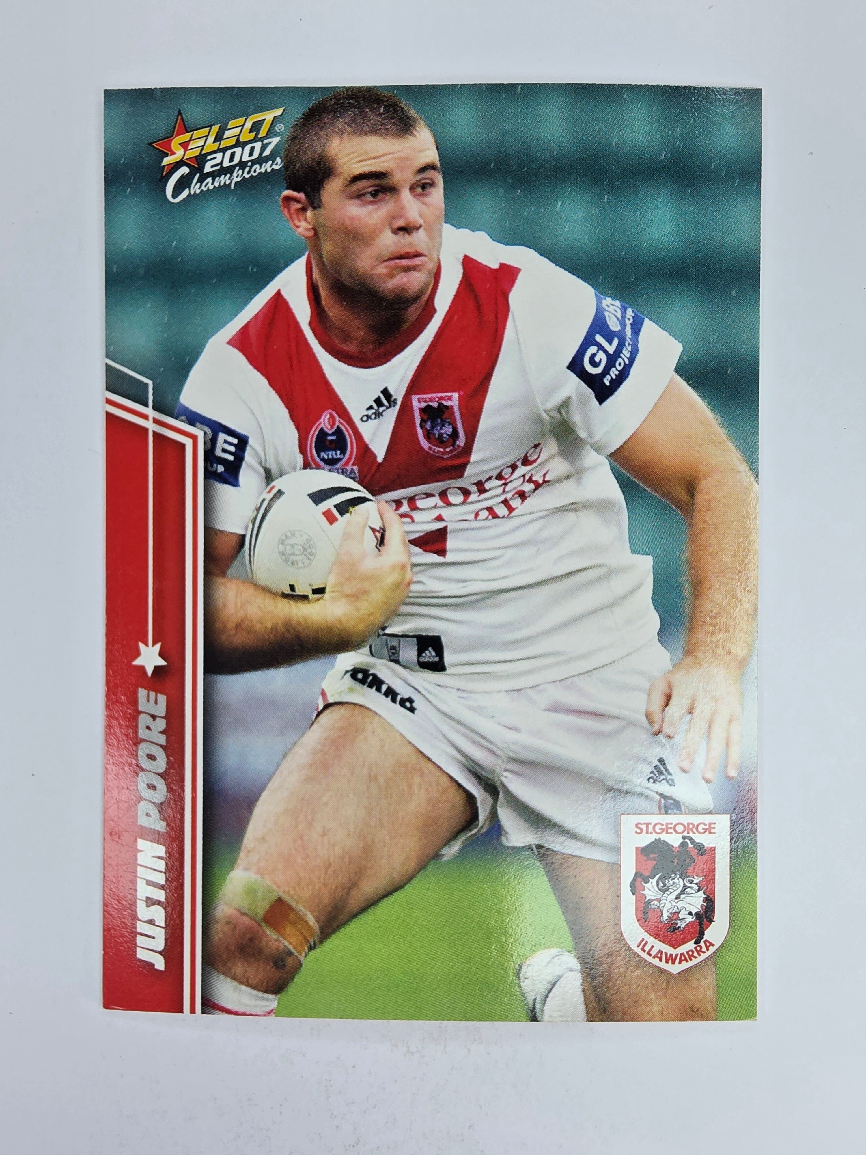 NRL 2007 Champions Base Card #147 Justin Poore St George Illawarra Dragons