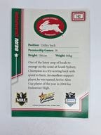 NRL 2007 Champions Base Card #162 Beau Champion South Sydney Rabbitohs