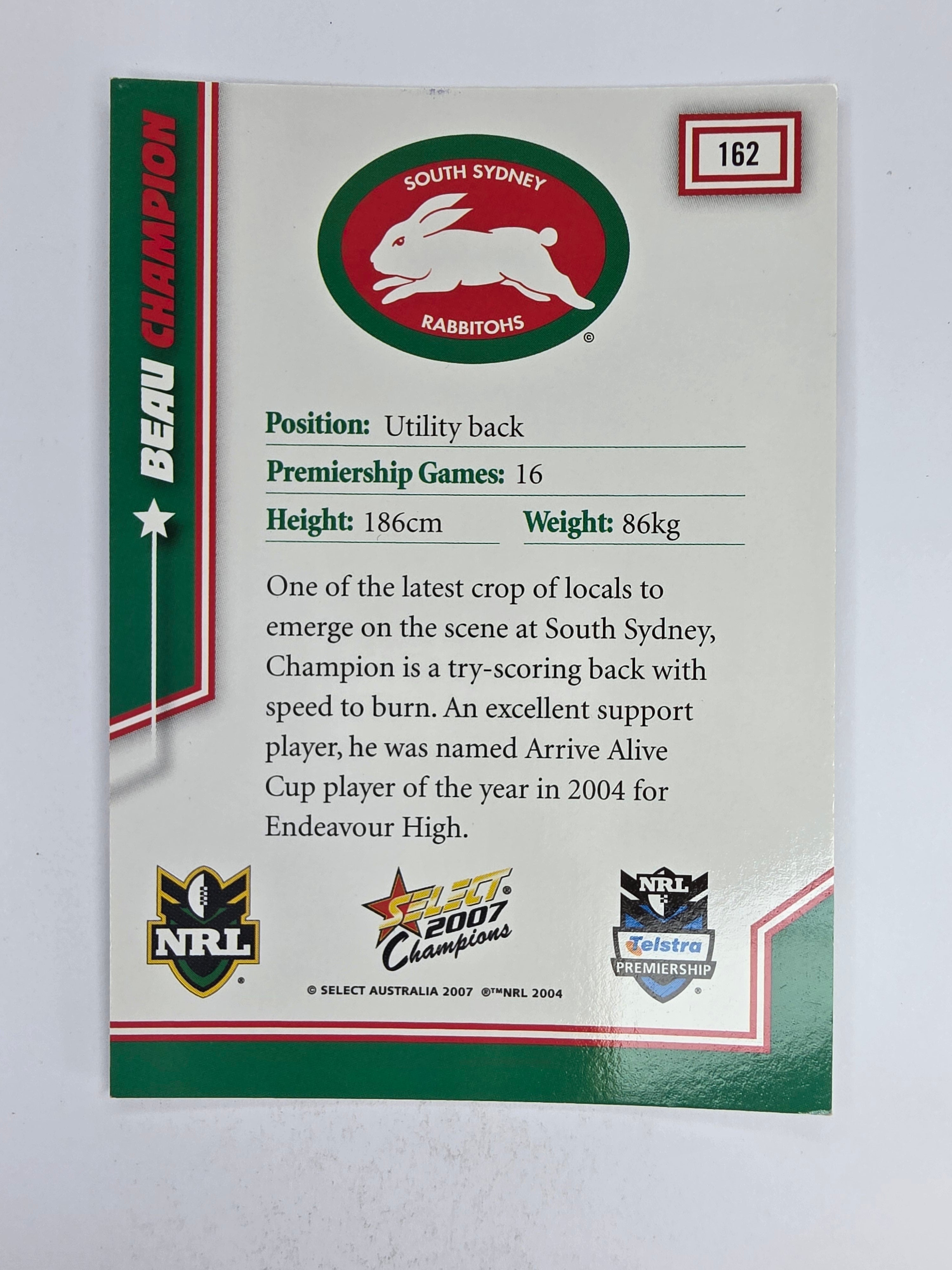 NRL 2007 Champions Base Card #162 Beau Champion South Sydney Rabbitohs