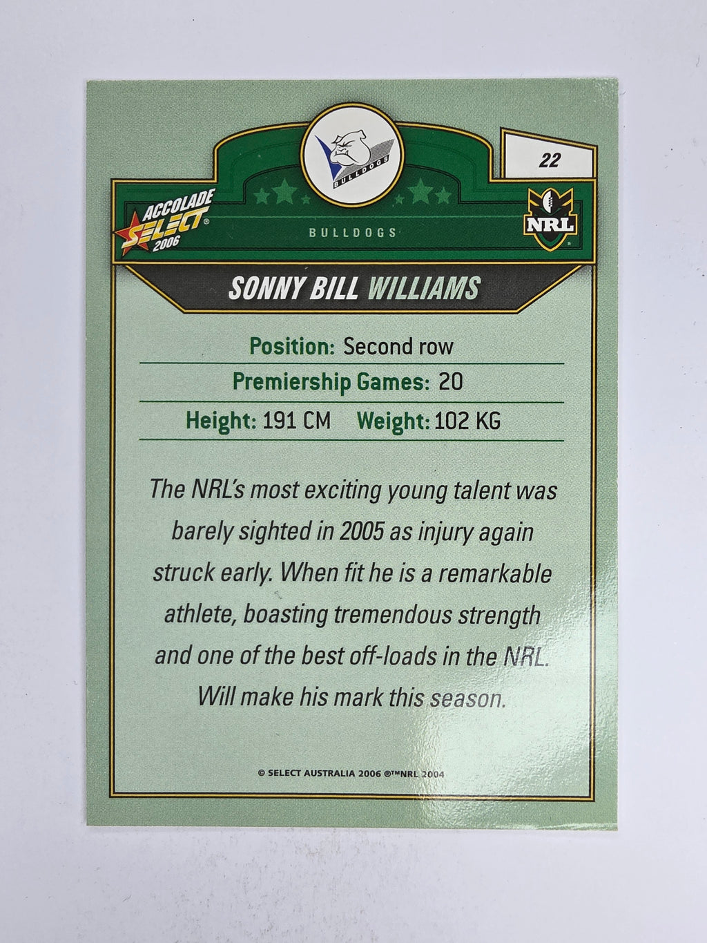 NRL 2006 Accolade Base Card #22 Sonny Bill Williams Canterbury Bankstown Bulldogs