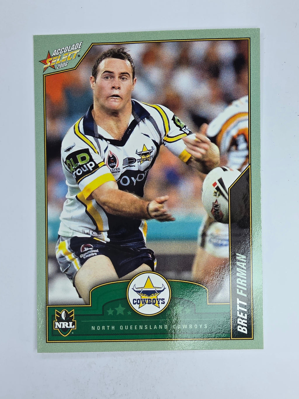 NRL 2006 Accolade Base Card #75 Brett Firman North Queensland Cowboys