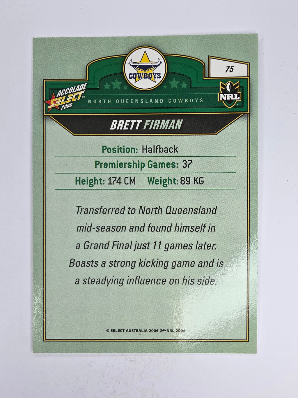NRL 2006 Accolade Base Card #75 Brett Firman North Queensland Cowboys