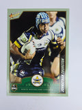 NRL 2006 Accolade Base Card #80 Johnathan Thurston North Queensland Cowboys