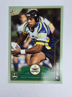 NRL 2006 Accolade Base Card #82 Ty Williams North Queensland Cowboys