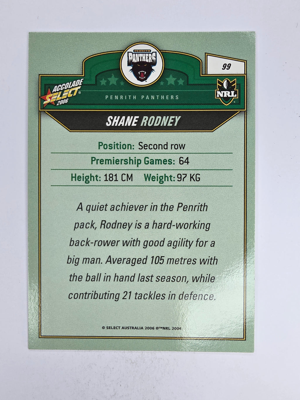 NRL 2006 Accolade Base Card #99 Shane Rodney Penrith Panthers