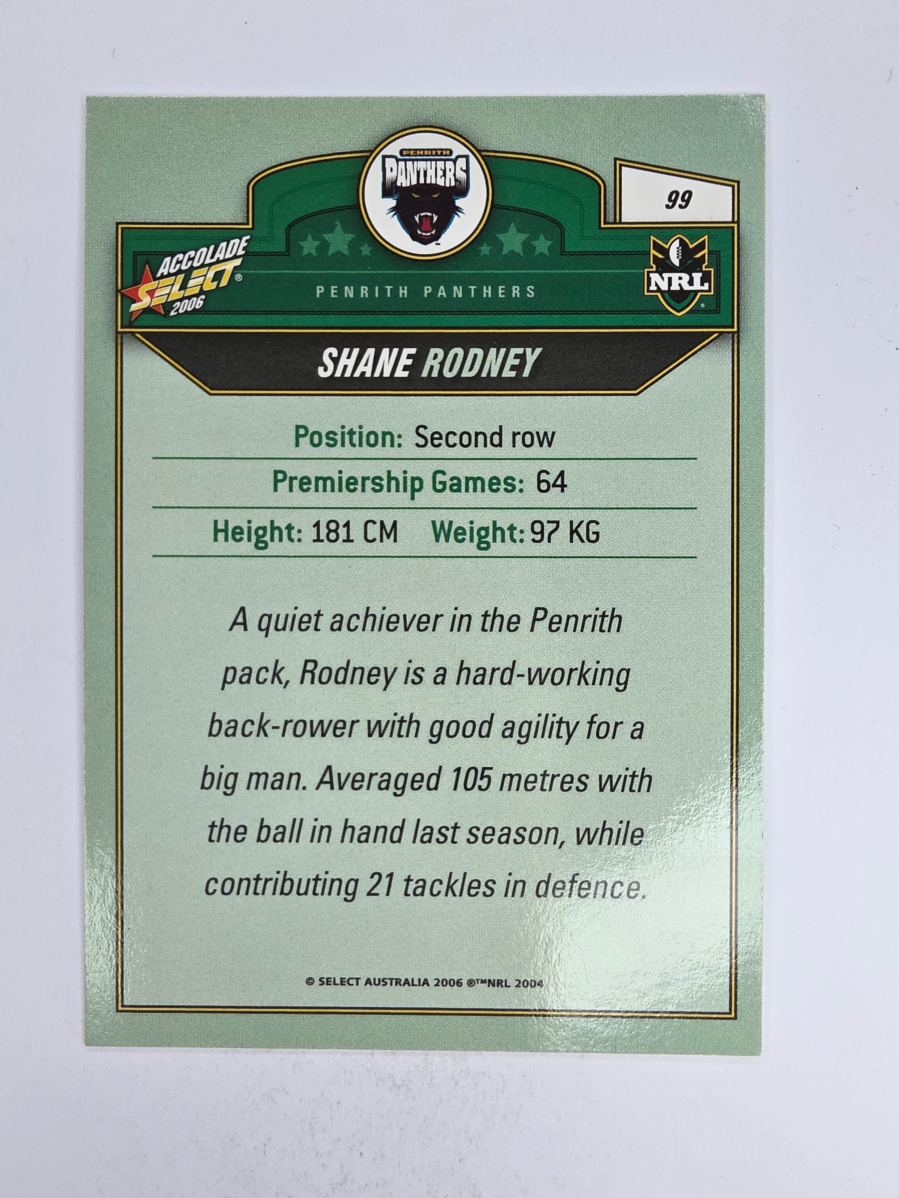 NRL 2006 Accolade Base Card #99 Shane Rodney Penrith Panthers