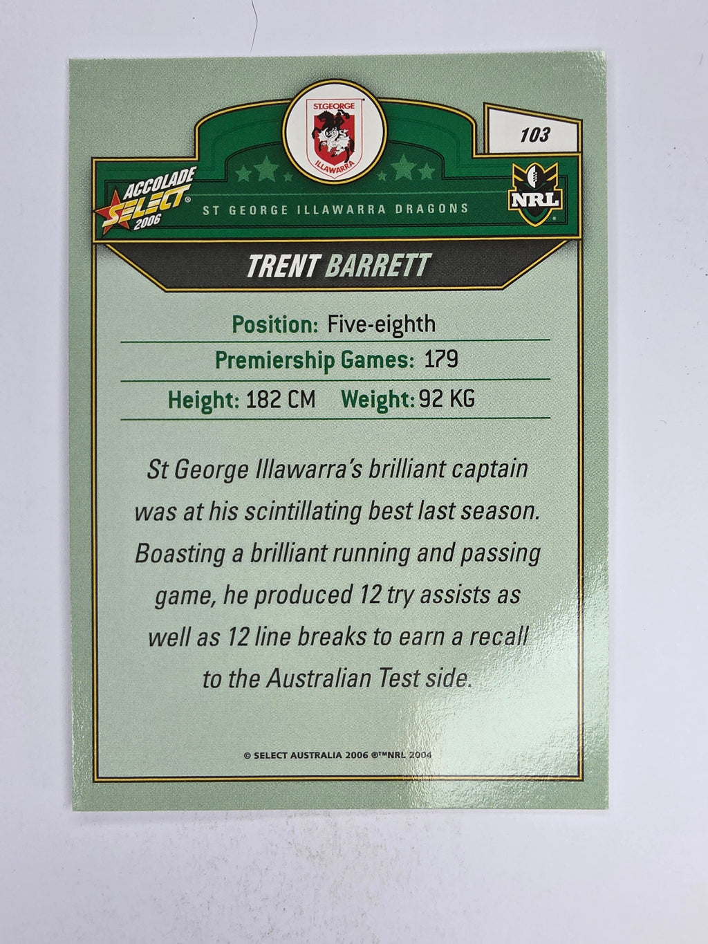 NRL 2006 Accolade Base Card #103 Trent Barrett St George Illawarra Dragons
