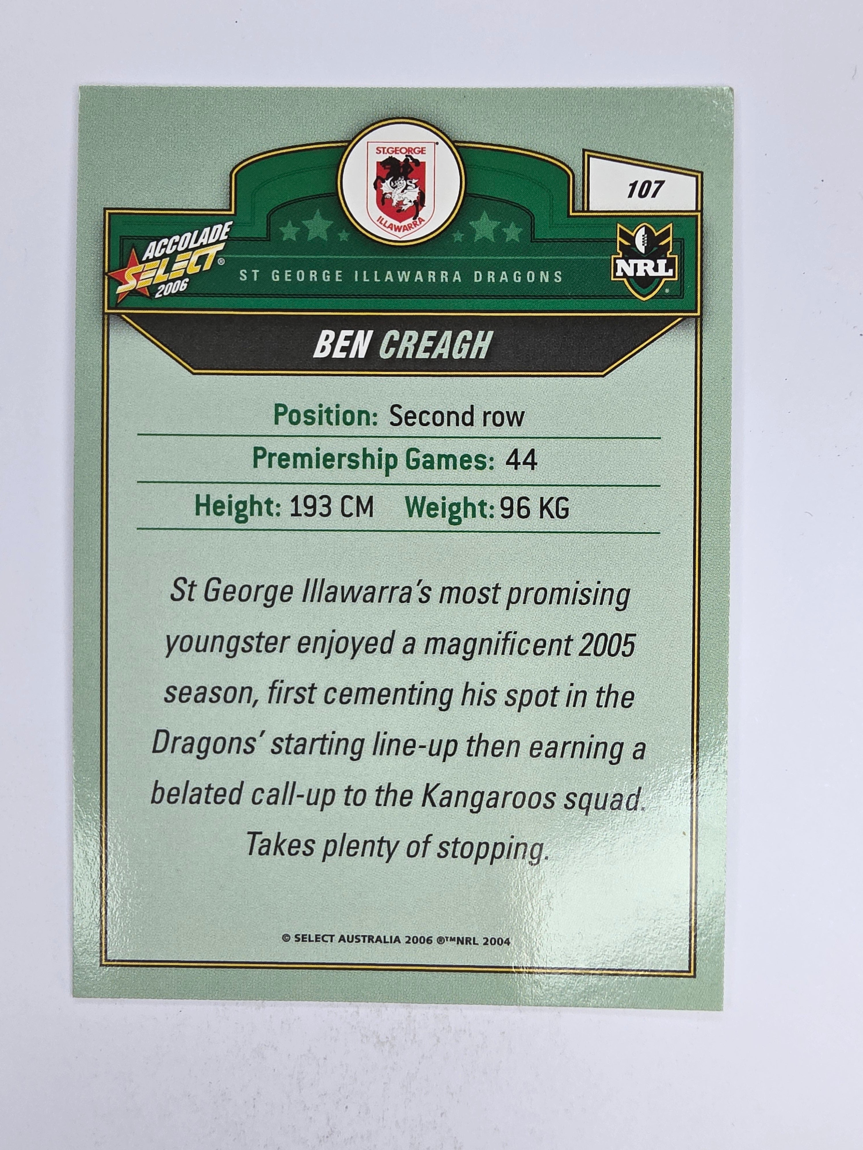 NRL 2006 Accolade Base Card #107 Ben Creagh St George Illawarra Dragons
