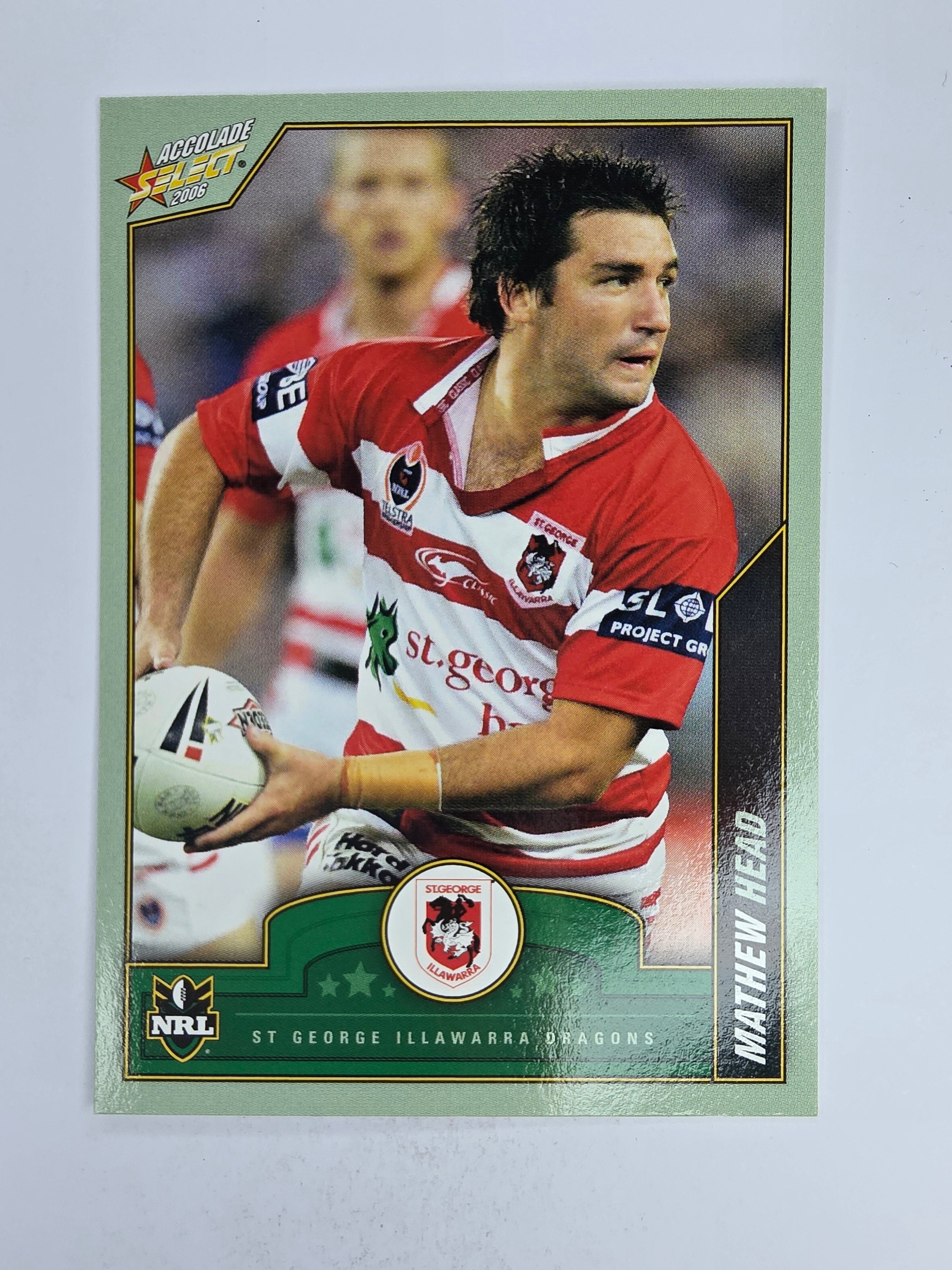 NRL 2006 Accolade Base Card #109 Mathew Head St George Illawarra Dragons