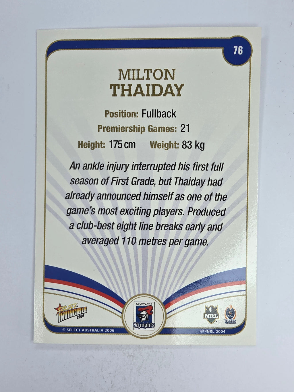 NRL 2006 Invincible Base Card #76 Milton Thaiday Newcastle Knights