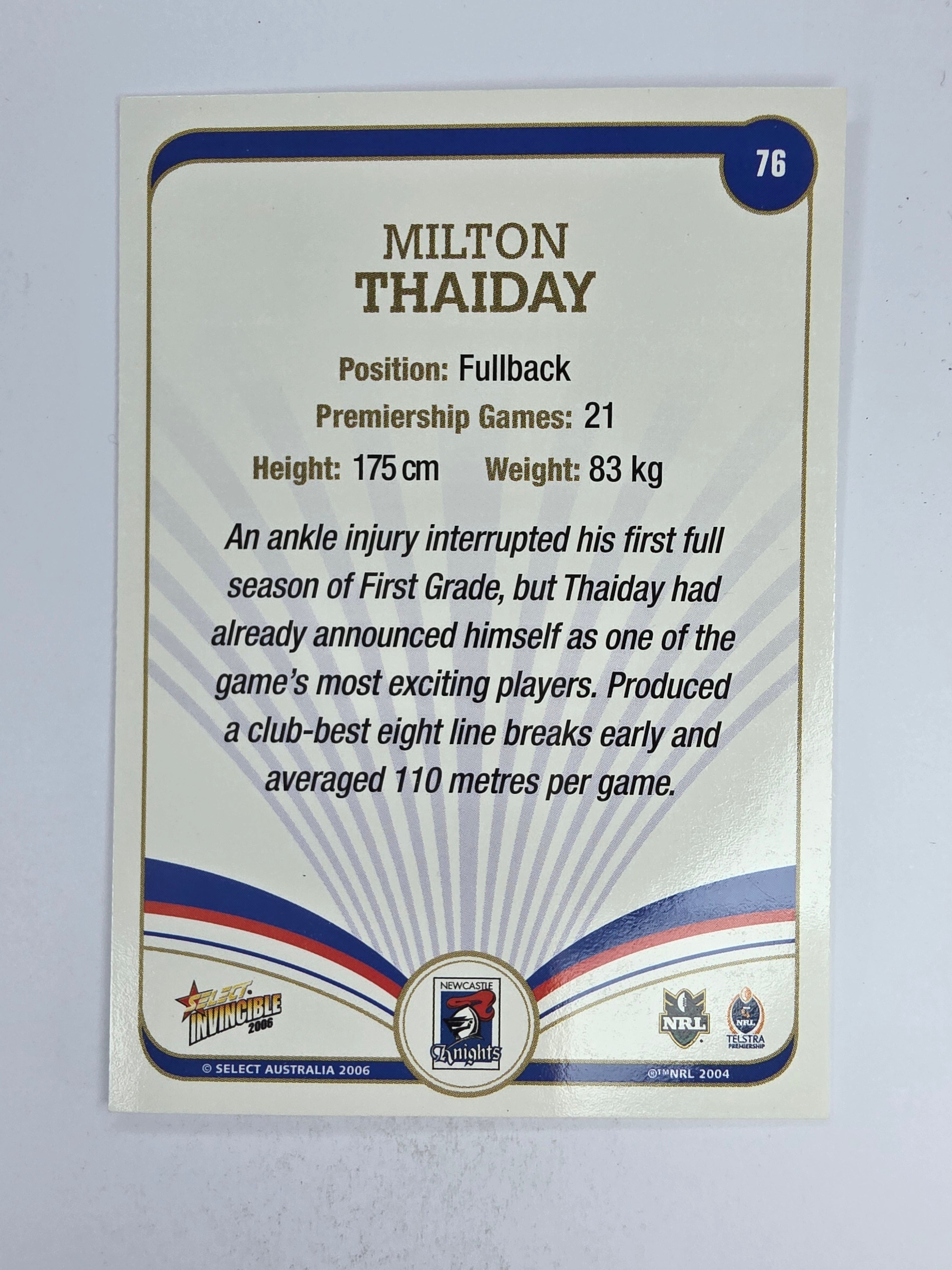 NRL 2006 Invincible Base Card #76 Milton Thaiday Newcastle Knights
