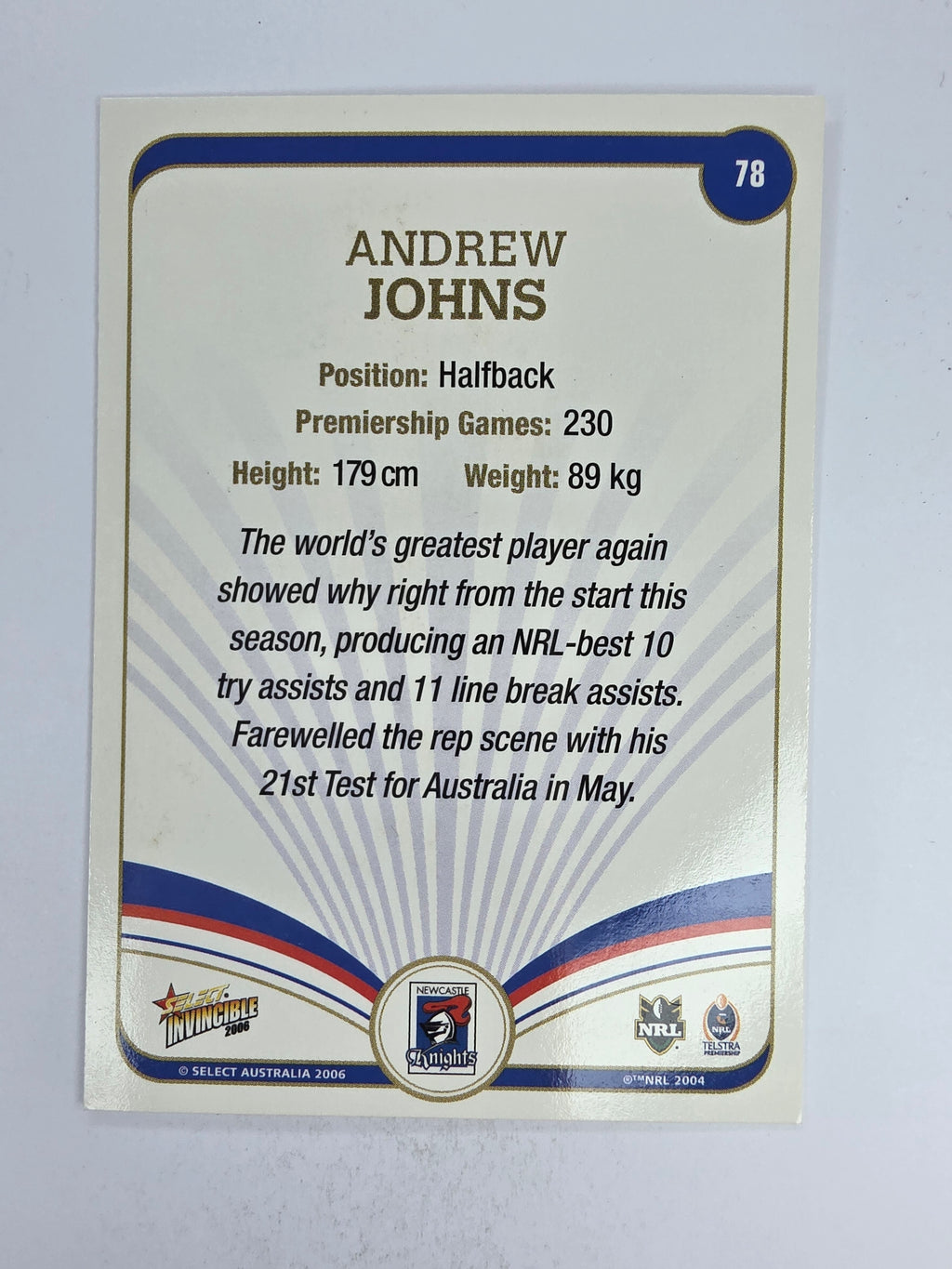 NRL 2006 Invincible Base Card #78 Andrew Johns Newcastle Knights