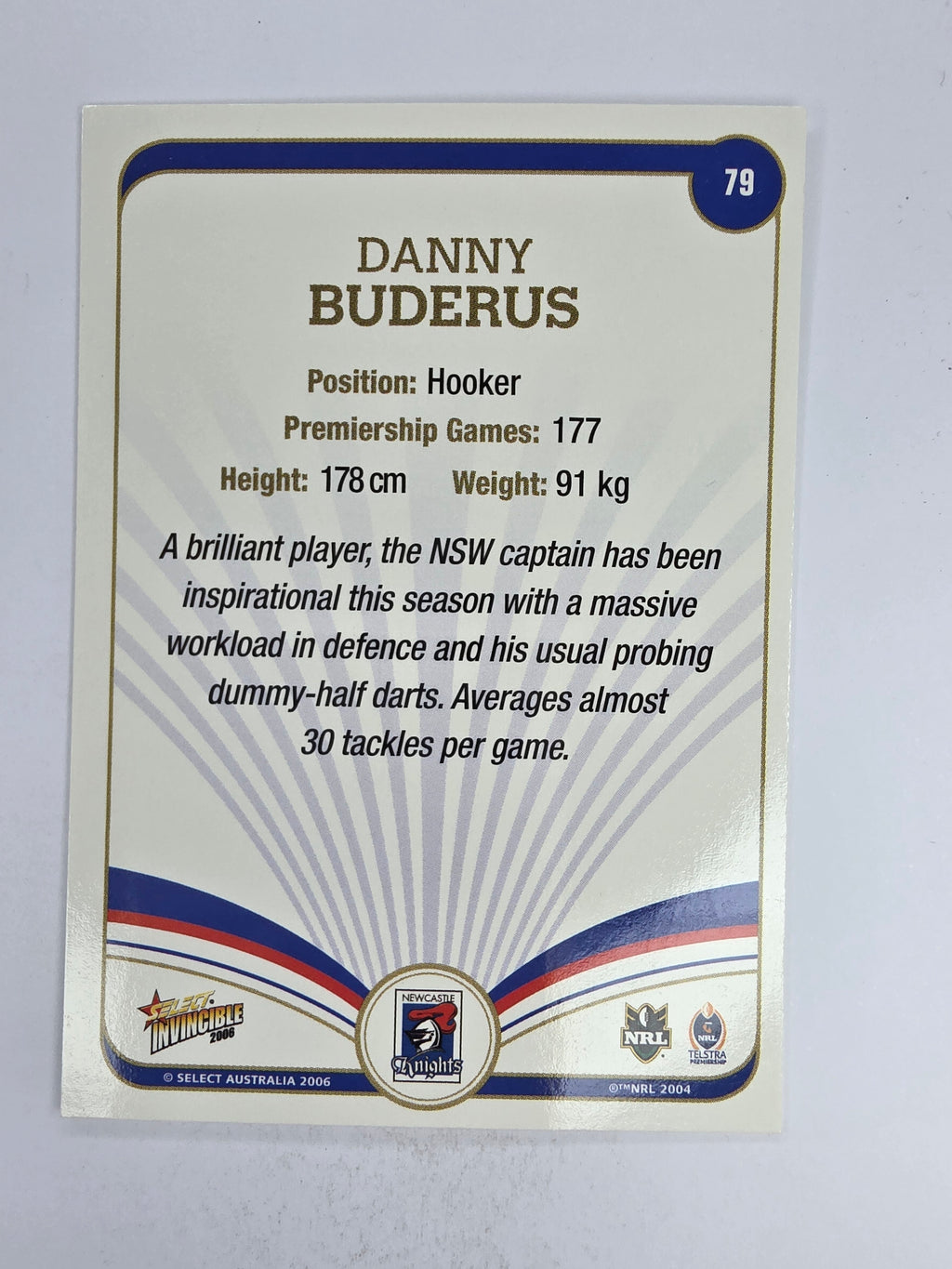 NRL 2006 Invincible Base Card #79 Danny Buderus Newcastle Knights
